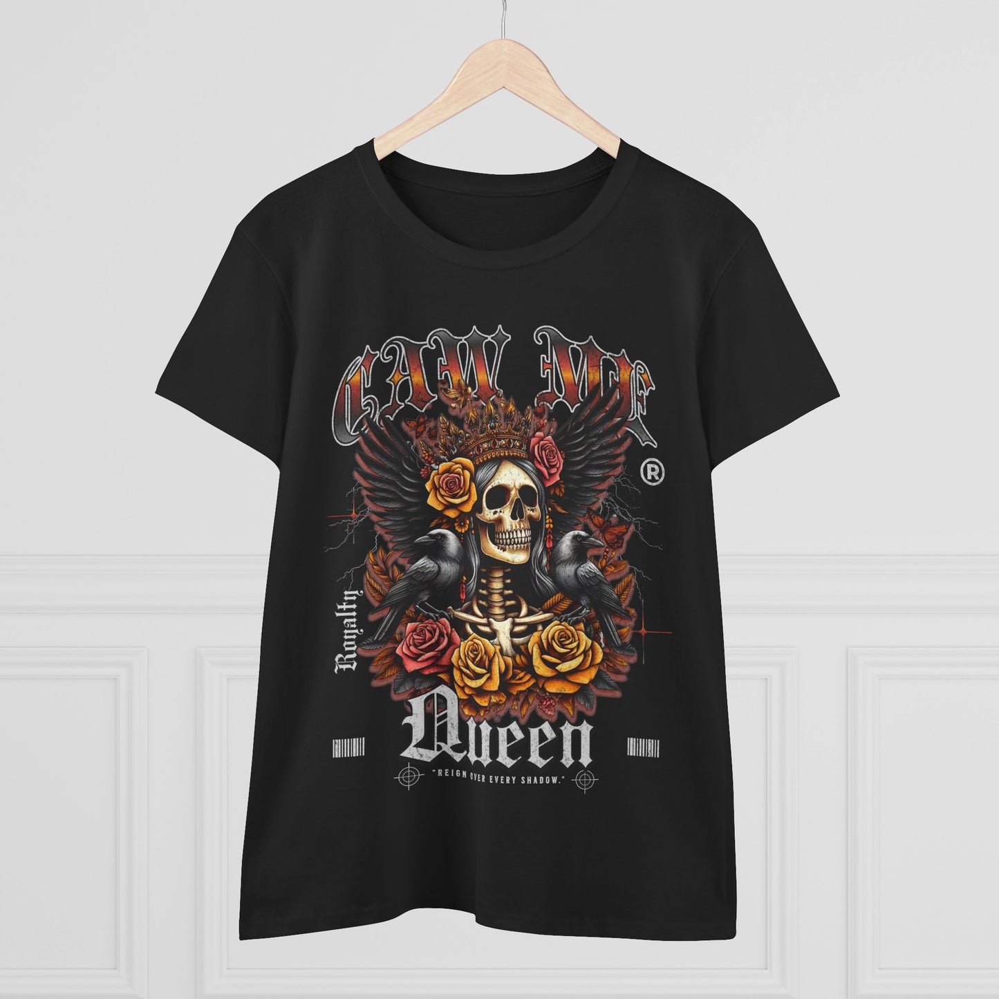 CAW ME QUEEN SHIRT