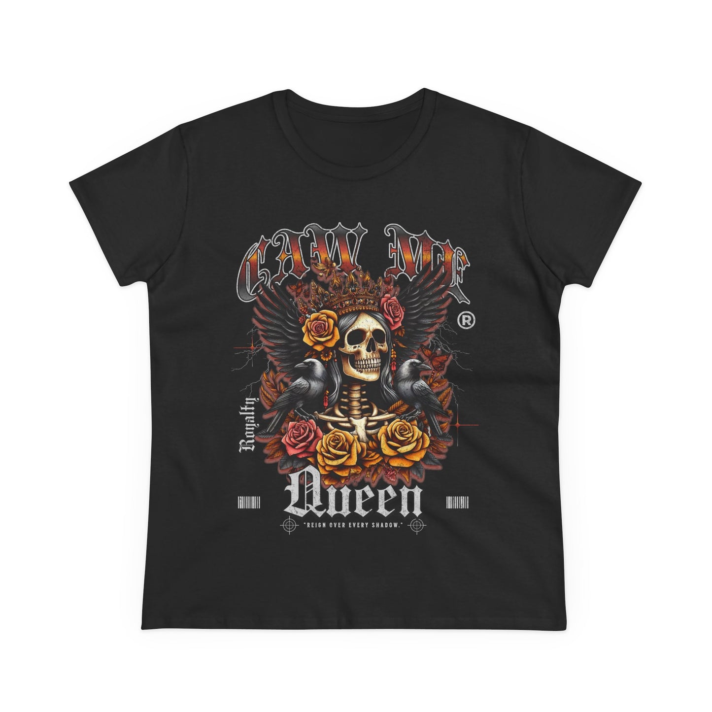 CAW ME QUEEN SHIRT
